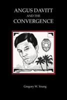 Angus Davitt and the Convergence