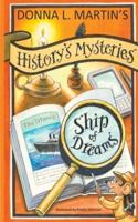 HISTORY'S MYSTERIES: Ship of Dreams