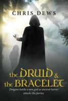 The Druid and the Bracelet