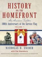 History on the Home Front: An American Tradition: 100th Anniversary of the Service Flag