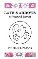 Love's Arrows
