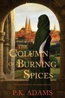 The Column of Burning Spices