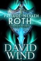 Prelude to Nevaeh