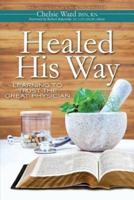 Healed His Way