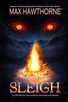 The Sleigh (A Nail Biting Supernatural Suspense Thriller)