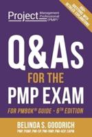 Q&As for the PMP(R) Exam