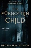 The Forgotten Child