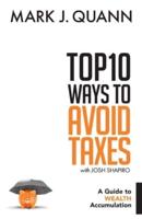 Top 10 Ways to Avoid Taxes