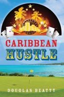 Caribbean Hustle