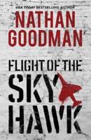 Flight of the Skyhawk: A Thriller
