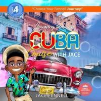 Journey Through Cuba Cruise With Jace