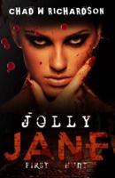 Jolly Jane: First Hunt