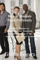 Why Millennials Think Differently