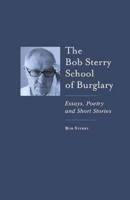 The Bob Sterry Book of Burglary
