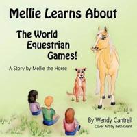 Mellie Learns About the World Equestrian Games