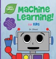 Machine Learning for Kids (Tinker Toddlers)