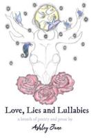 Love, Lies and Lullabies: a breath of poetry and prose
