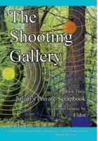 The Shooting Gallery