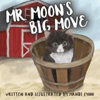 Mr. Moon's Big Move
