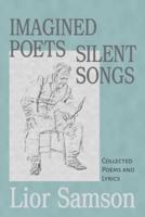Imagined Poets - Silent Songs