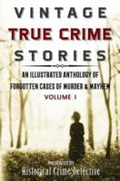 Vintage True Crime Stories