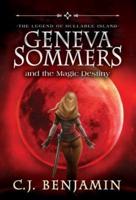 Geneva Sommers and the Magic Destiny