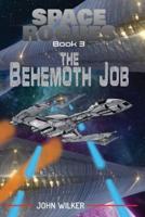 The Behemoth Job