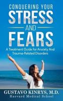 Conquering Your Stress & Fears