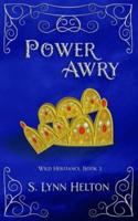 Power Awry