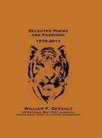 Selected Poems and Passions:  1972-2011