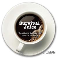 Survival Juice
