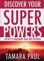 Discover Your Superpowers