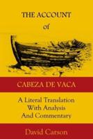 The Account of Cabeza De Vaca