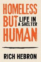 Homeless But Human