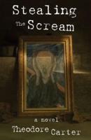 Stealing the Scream