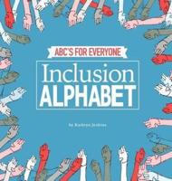 Inclusion Alphabet: ABC's for Everyone