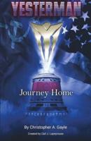 Yesterman: Journey Home