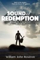 Sound of Redemption: Band in the Wind - Book 2