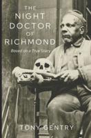 The Night Doctor of Richmond
