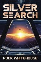 Silver Search: An ISC Fleet Novel