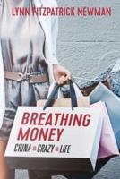Breathing Money