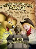 A VERY IMPORTANT POWER: Vippi Mouse Treasure Quests