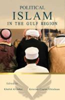 Political Islam in the Gulf Region