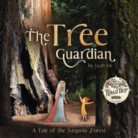 The Tree Guardian: A Tale of the Sequoia Forest