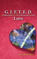 G.I.F.T.E.D. Love