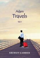 Adam Travels Vol I: Thirty years later