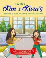 Twins Kim & Kivia's First Day at School: Have Fun Organizing!
