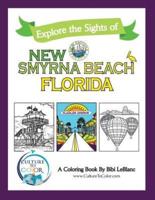 Culture to Color New Smyrna Beach: Explore the Sights