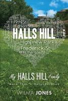 My Halls Hill Family