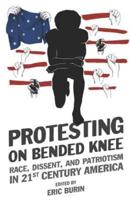 Protesting on Bended Knee